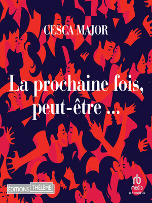 cover image of La prochaine fois, peut-être...